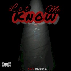 Let Me Know (Freestyle)