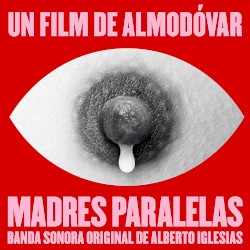 Madres Paralelas (Banda Sonora Original)
