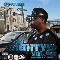 The Mighty, Vol. 2 : Done Deal Is My Family