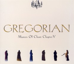 Masters of Chant, Chapter V