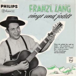 Franzl Lang Singt Und Jodelt
