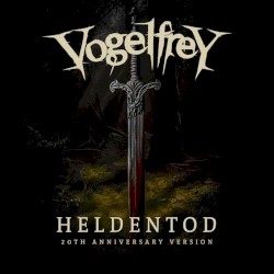 Heldentod (20Th Anniversary Version)