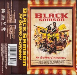 Black Samson, the Bastard Swordsman