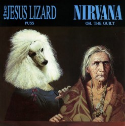 Puss / Oh, the Guilt