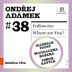 musica viva #38: Ondřej Adámek