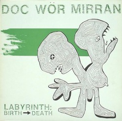 Labyrinth: Birth → Death