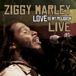 Love Is My Religion 20 Live