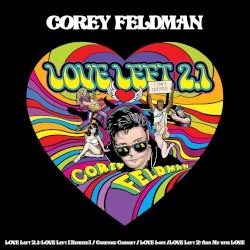 Love Left 2.1: Love Left (Remixed) / Coreyoke Cabaret / Love Lost /Love Left 2: Arm Me with Love