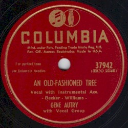 Here Comes Santa Claus (Down Santa Claus Lane) / An Old‐Fashioned Tree