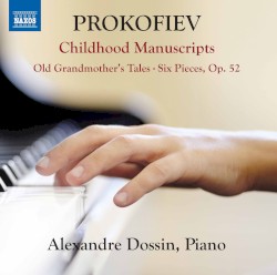 Prokofiev: Childhood Manuscripts