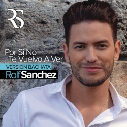 Por si no te vuelvo a ver (Bachata version)