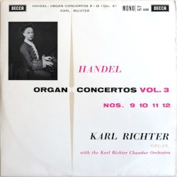 Organ Concertos, Vol. 3: Nos. 9, 10, 11, 12