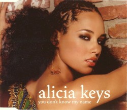 You Don't Know My Name