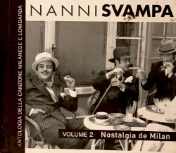 Antologia della canzone milanese e lombarda, Volume 2: Nostalgia de Milan