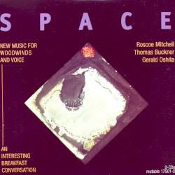 New Music for Woodwinds and Voice / An Interesting Breakfast Conversation