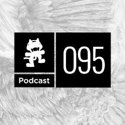 2016-02-23: Monstercat Podcast, Ep. 095 (Tut Tut Child Takeover)