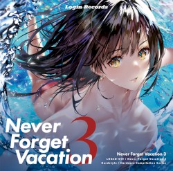 Never Forget Vacation 3