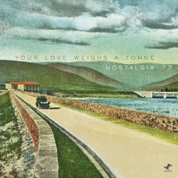 Your Love Weighs a Tonne