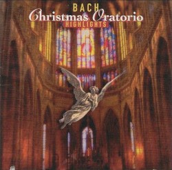 Christmas Oratorio (Highlights)