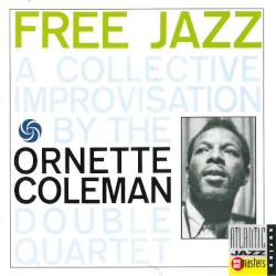 Free Jazz: A Collective Improvisation