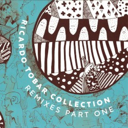 Collection Remixes Part One