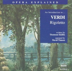 An Introduction to Verdi's "Rigoletto"