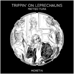 Trippin' on Leprechauns