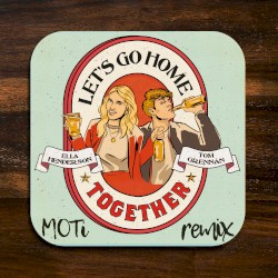 Let’s Go Home Together (MOTi remix)