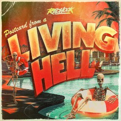 Postcard from a Living Hell