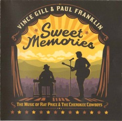 Sweet Memories: The Music of Ray Price & The Cherokee Cowboys