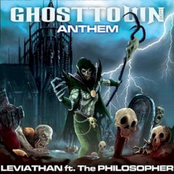 GhostTown Anthem