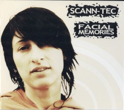 Facial Memories