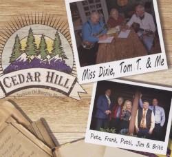 Miss Dixie, Tom T. & Me