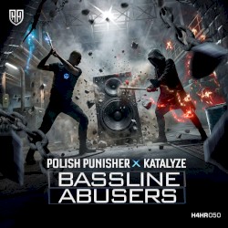 Bassline Abusers