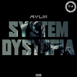 System Dystopia