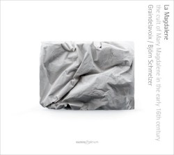 La Magdalene: The Cult of Mary Magdalene in the Early 16Th Century