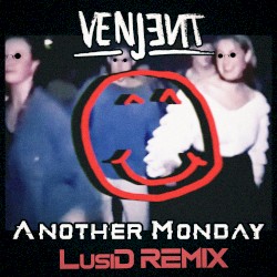 Another Monday (LusiD remix)