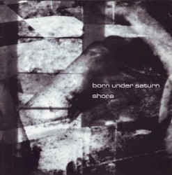 Born Under Saturn / Shora