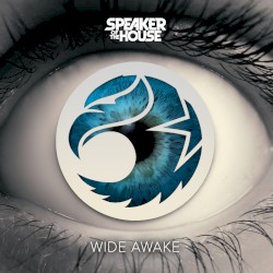 Wide Awake