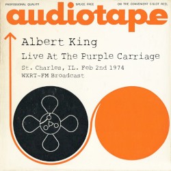 Live At The Purple Carriage, St. Charles, IL. Feb 2nd 1974