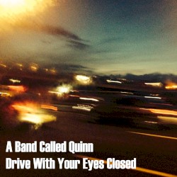 Drive With Your Eyes Closed