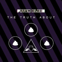 The Truth About…