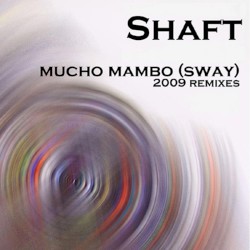 Mucho Mambo (Sway) [2009 Remixes]