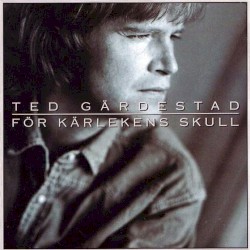 För kärlekens skull