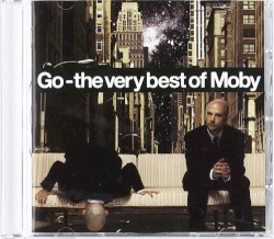 Go: The Very Best of Moby