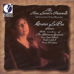 The True Lover's Farewell - Appalachian Folk Ballads