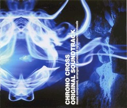 Chrono Cross Original Soundtrack