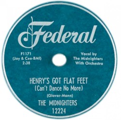 Henry’s Got Flat Feet (Can’t Dance No More) / Whatsonever You Do