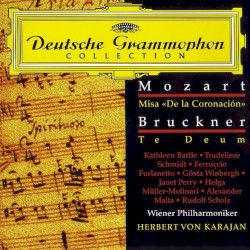 Mozart: "Krönungsmesse" / Bruckner: Te Deum