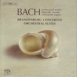 Brandenburg Concertos / Orchestral Suites